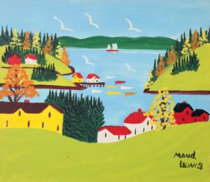 Maud Lewis: SANDY COVE, NOVA SCOTIA